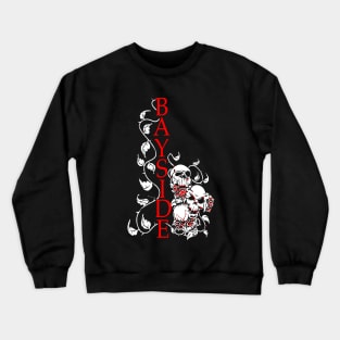 Bayside band 2 Crewneck Sweatshirt